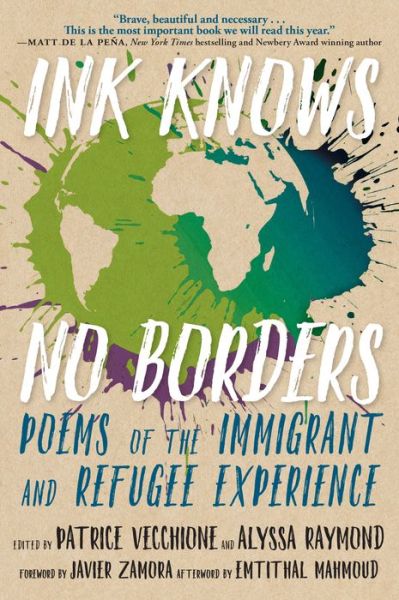 Cover for Patrice Vecchione · Ink Knows No Borders: Poems of the Immigrant and Refugee Experience (Pocketbok) (2019)