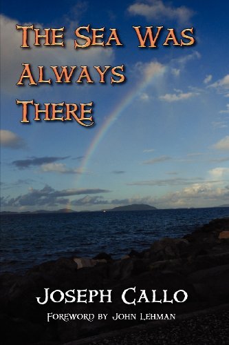 Cover for Joseph F. Callo · The Sea Was Always There (Paperback Book) (2012)