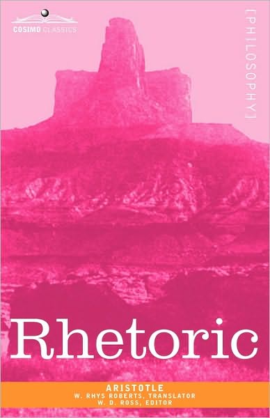 Rhetoric - Aristotle - Books - Cosimo Classics - 9781616403072 - July 1, 2010