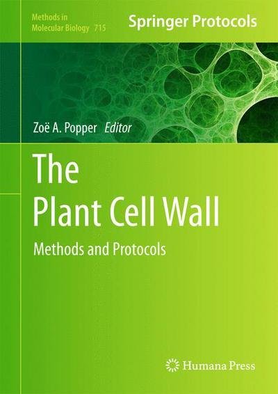 Cover for Zoe a Popper · The Plant Cell Wall: Methods and Protocols - Methods in Molecular Biology (Inbunden Bok) (2011)