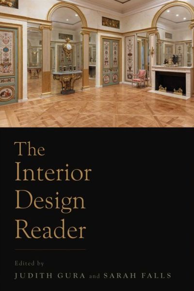 Cover for Judith Gura · The Interior Design Reader (Paperback Book) (2019)