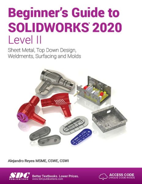 Cover for Alejandro Reyes · Beginner's Guide to SOLIDWORKS 2020 - Level II (Paperback Book) (2020)