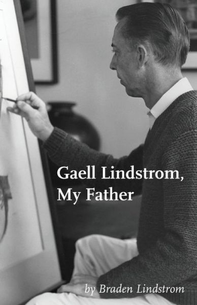 Cover for Braden Lindstrom · Gaell Lindstrom, My Father (Paperback Book) (2019)