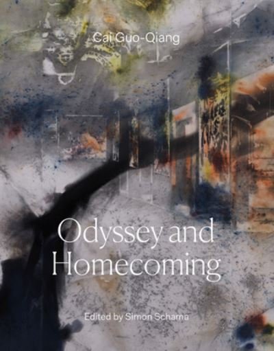 Cover for Cai Guo-Qiang · Cai Guo-Qiang: Odyssey and Homecoming (Hardcover Book) (2021)