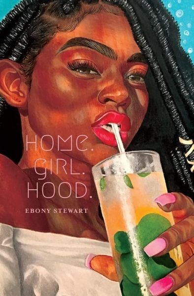Cover for Ebony Stewart · Home.Girl.Hood. (Pocketbok) (2022)