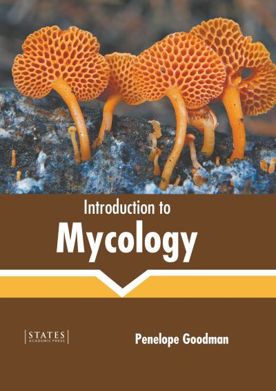 Cover for Penelope Goodman · Introduction to Mycology (Hardcover Book) (2022)