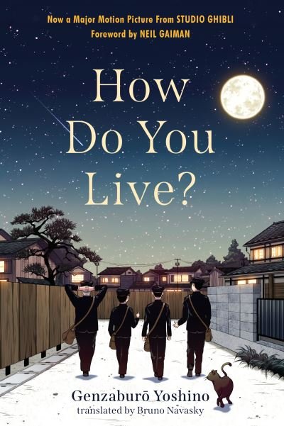 How Do You Live? - Genzaburo Yoshino - Books - Algonquin Young Readers - 9781643753072 - September 12, 2023