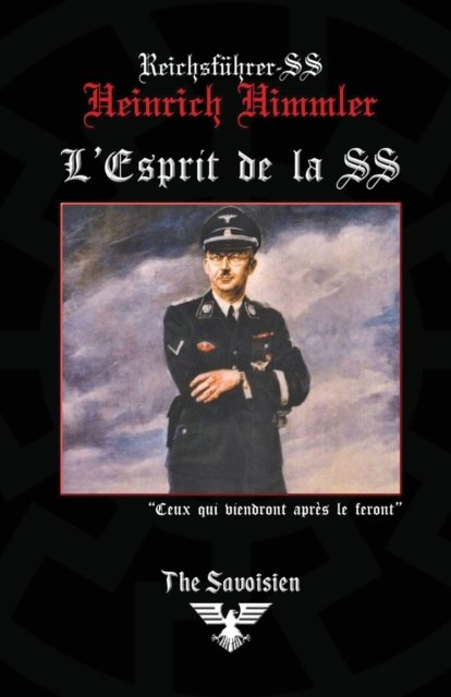Cover for Heinrich Himmler · L'Esprit de la SS (Paperback Book) (2015)