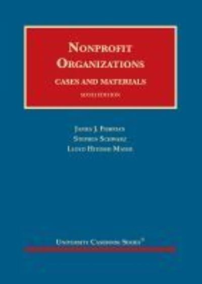 Cover for James J. Fishman · Nonprofit Organizations: Cases and Materials - University Casebook Series (Hardcover Book) [6 Revised edition] (2021)