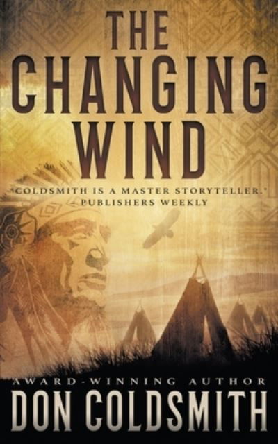 Cover for Don Coldsmith · The Changing Wind (Paperback Book) (2021)