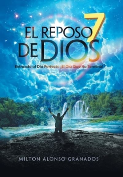 Cover for Milton Alonso Granados · Reposo de Dios (Book) (2022)