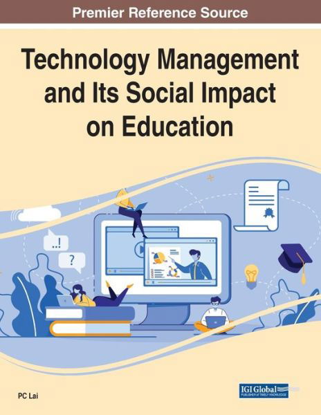 Cover for P. C. Lai · Technology Management and Its Social Impact on Education (Book) (2023)