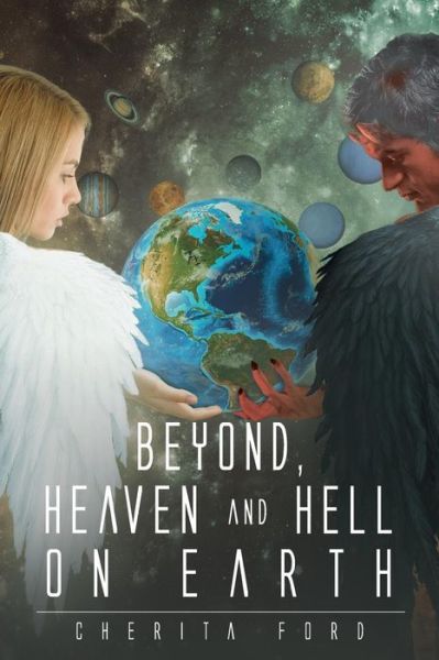 Cover for Cherita Ford · Beyond, Heaven and Hell On Earth (Paperback Book) (2015)