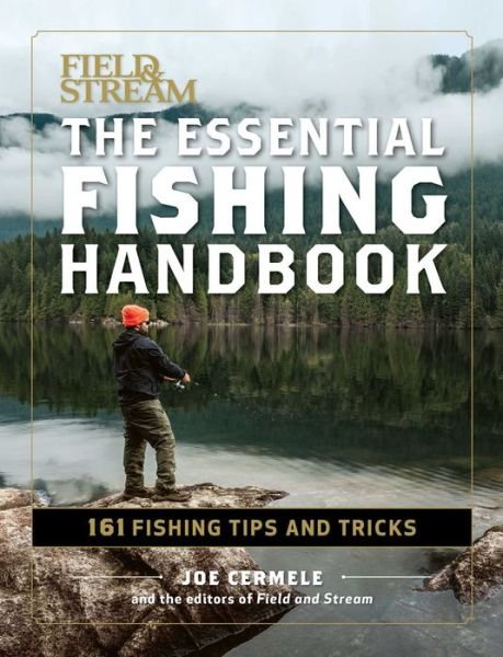 Fishing Handbook: 179 Essential Hint - Joe Cermele - Bøger - Weldon Owen - 9781681881072 - 14. juni 2016