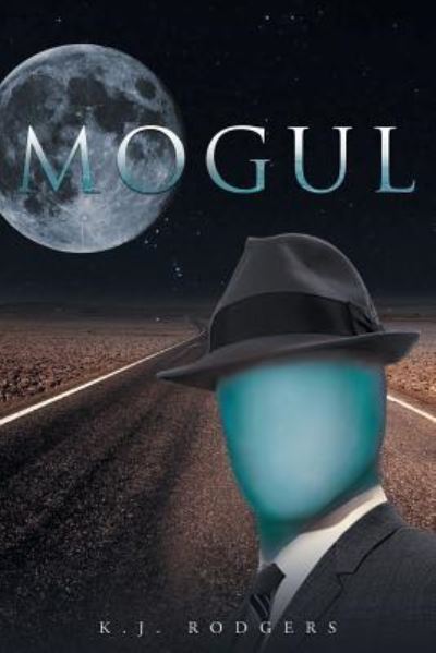 Cover for K J Rodgers · Mogul (Paperback Book) (2016)