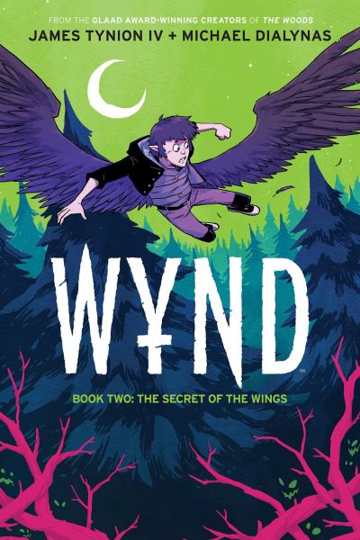 Cover for James Tynion IV · Wynd Book Two: The Secret of the Wings: The Secret of the Wings - Wynd (Paperback Book) (2022)