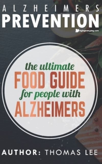 Cover for Thomas Lee · Alzheimers Prevention (Paperback Book) (2019)