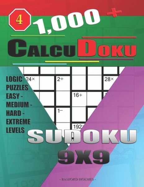 Cover for Basford Holmes · 1,000 + Calcudoku sudoku 9x9 (Paperback Book) (2019)