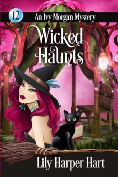 Cover for Lily Harper Hart · Wicked Haunts (Paperback Book) (2018)