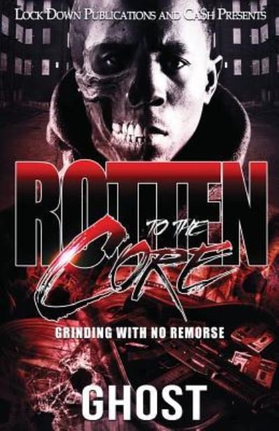 Cover for Ghost · Rotten to the Core (Paperback Book) (2018)