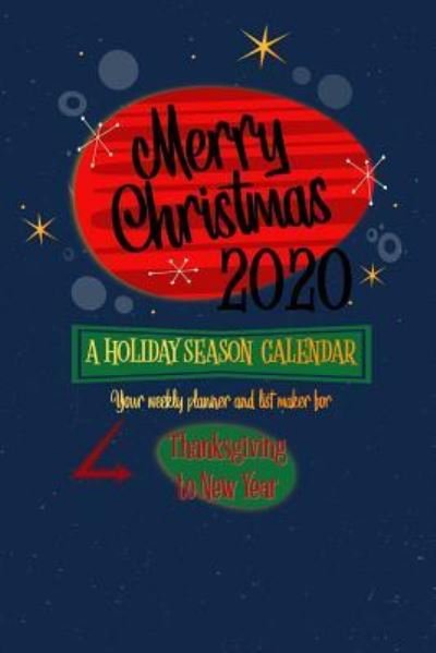 Cover for Iphosphenes Journals · Merry Christmas 2020 (Paperback Bog) (2018)