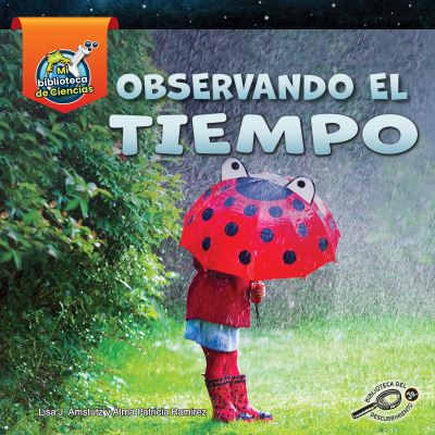 Cover for Lisa J. Amstutz · Observando el Tiempo (Bok) (2021)