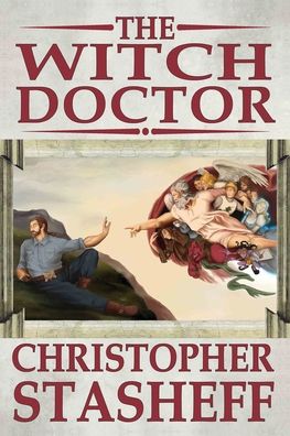 Cover for Christopher Stasheff · The Witch Doctor - Wizard in Rhyme (Paperback Book) (2020)