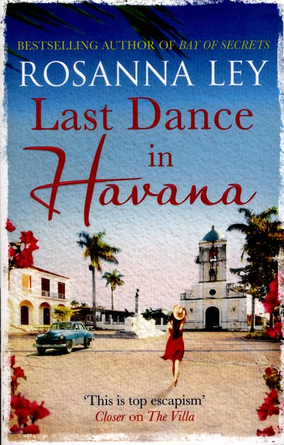 Cover for Rosanna Ley · Last Dance in Havana (Paperback Bog) (2016)