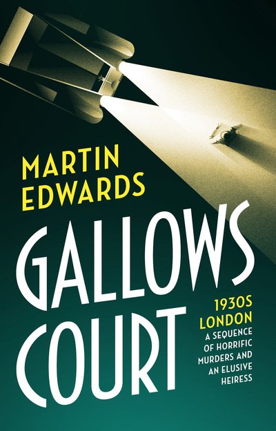 Cover for Martin Edwards · Gallows Court - Rachel Savernake (Hardcover bog) (2018)
