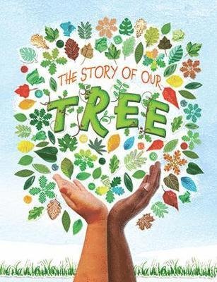 Cover for Ruth Owen · The Story of our Tree (Pocketbok) (2022)