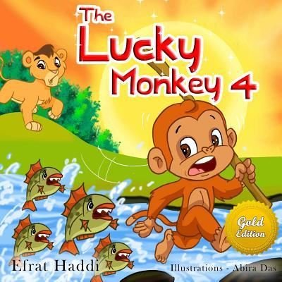 Cover for Efrat Haddi · The Lucky Monkey 4 Gold Edition (Taschenbuch) (2018)