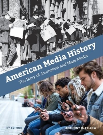 Cover for Anthony R Fellow · American Media History (Hardcover Book) (2021)