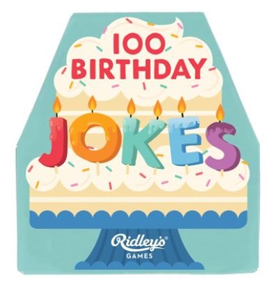 Cover for Ridley's Games · 100 Birthday Jokes (Flashcards) (2024)