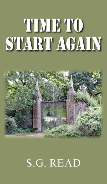 Stan Read · Time to Start Again (Hardcover Book) (2021)