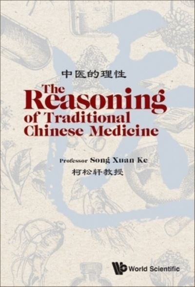 Cover for Xuanke Song · Reasoning of Traditional Chinese Medicine (Bog) (2022)
