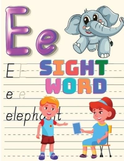 Cover for Exotic Publisher · Trace, and then Write the Sight Word, Activity Book for Kindergarten Kids, Toddlers and Preschoolers! (Taschenbuch) (2024)
