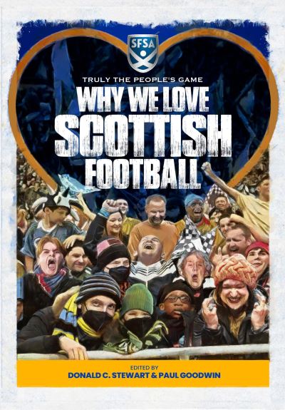 Cover for Paul Goodwin · Back o the Net!: Why We Love Scottish Fitba (Paperback Book) (2023)