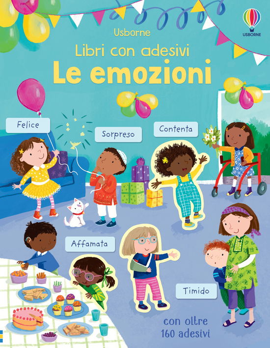 Cover for Holly Bathie · Le Emozioni. Libri Con Adesivi. Ediz. A Colori (Book)