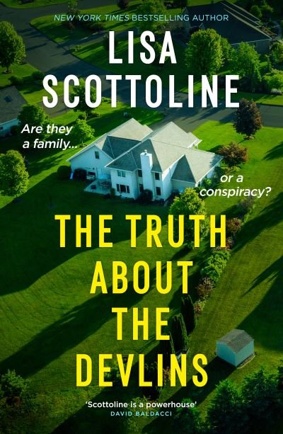 The Truth About the Devlins - Lisa Scottoline - Książki - Bedford Square Publishers - 9781835011072 - 4 lipca 2024