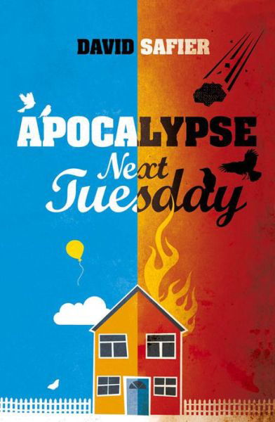 Cover for David Safier · Apocalypse Next Tuesday (Pocketbok) (2014)