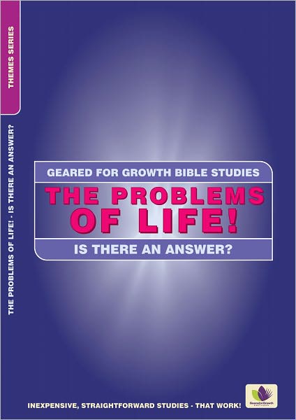 Cover for Ann Edwards · Problems of Life!: Is there an Answer? - Geared for Growth (Pocketbok) [Revised edition] (2007)