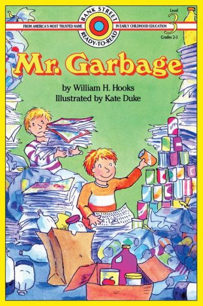 Cover for William H Hooks · Mr. Garbage: Level 3 - Bank Street Ready-To-Read (Pocketbok) (2020)