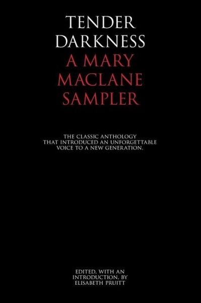 Cover for Mary MacLane · Tender Darkness A Mary MacLane Sampler (Paperback Bog) (2014)