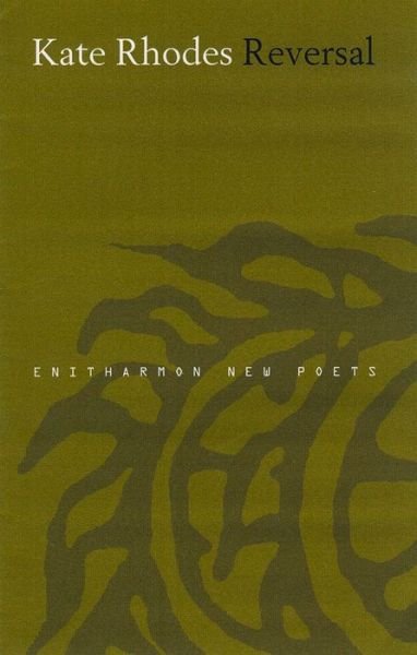 Cover for Kate Rhodes · Reversal (Paperback Bog) (2005)