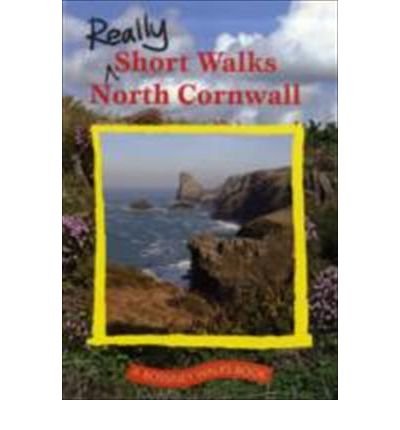 Cover for Paul White · Really Short Walks North Cornwall (Pocketbok) (2008)