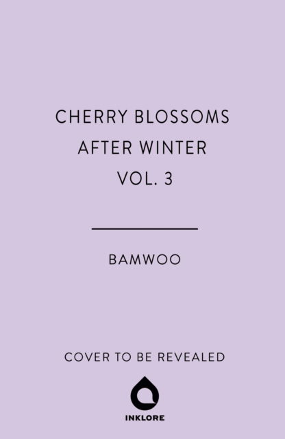 Cover for Bamwoo · Cherry Blossoms After Winter, Vol. 3 - Cherry Blossoms After Winter (Paperback Book) (2025)