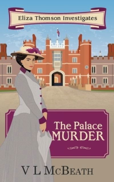 Cover for Vl McBeath · The Palace Murder (Pocketbok) (2020)
