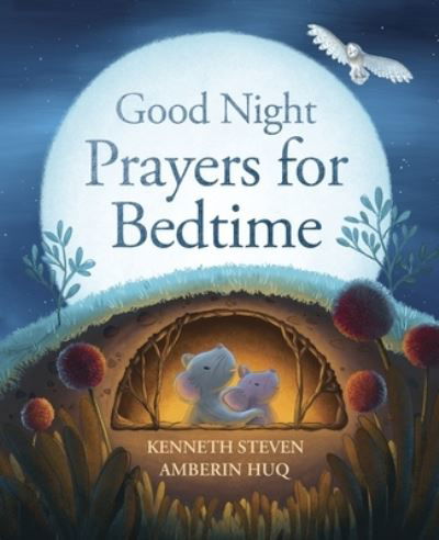 Cover for Kenneth Steven · Good Night: Prayers for Bedtime (Inbunden Bok) (2024)