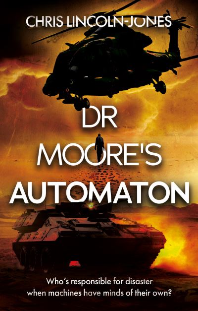 Cover for Chris Lincoln-Jones · Dr Moore's Automaton (Paperback Book) (2024)