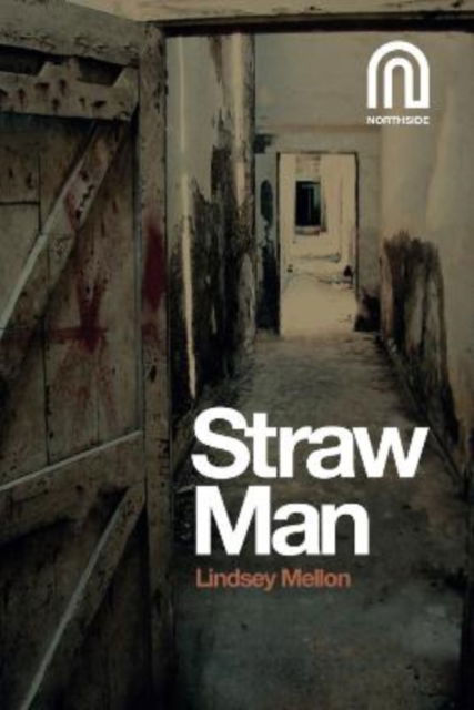 Cover for Lindsey Mellon · Straw Man (Paperback Book) (2024)